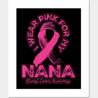 I wear pink for my Nana Posters and Art